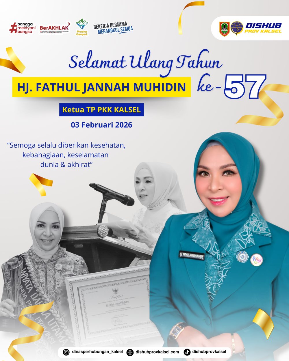 Selamat Ulang Tahun Ibu Hj. Fathul Jannah Ketua TP PKK Provinsi Kalimantan Selatan